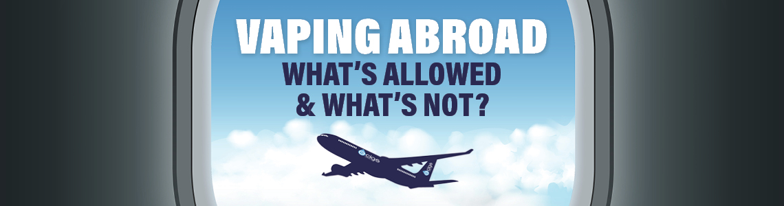 Travelling with a Vape: What’s Allowed and What’s Not?